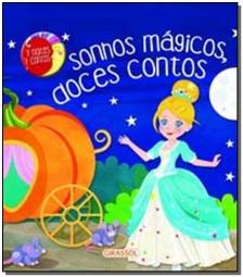 7 Noites 7 Contos - Sonhos Mágicos, Doces Contos