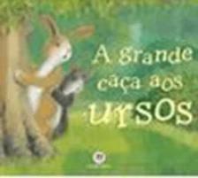 A grande caça aos ursos