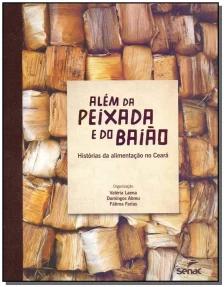 Além da peixada e do baião