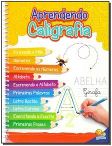 Aprendendo Caligrafia - Volume Único
