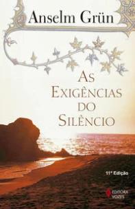 As exigências do silêncio