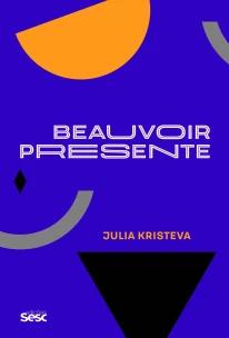 Beauvoir presente
