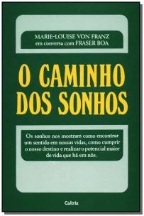 Caminho dos Sonhos,o