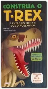 Construa o T-Rex
