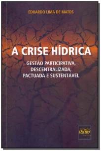 Crise Hídrica, A - 01Ed/18