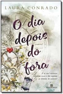 O dia depois do fora