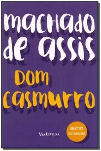 DOM CASMURRO - MACHADO DE ASSIS