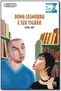 Dona Casmurra e seu tigrão