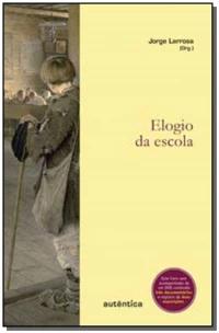 Elogio da escola