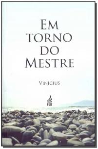Em Torno Do Mestre