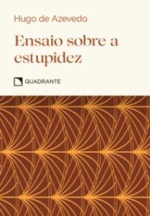 Ensaio sobre a estupidez