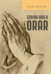 Ensina-Nos a Orar