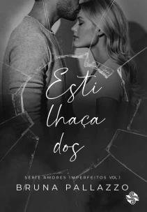 Estilhaçados