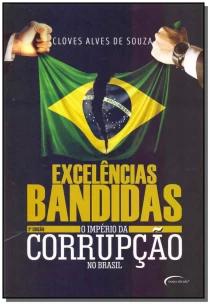 Excelências Bandidas - 02Ed