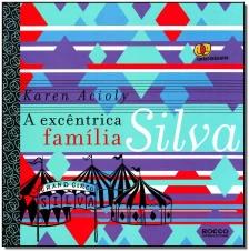 A excêntrica família Silva