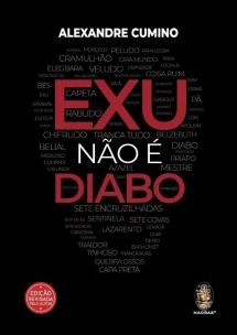 Exu Nao e Diabo - Edição Revisada Pelo Autor