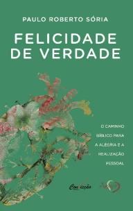 Felicidade de verdade