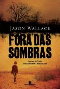 Fora das sombras