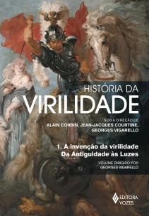 História da virilidade Vol. 1