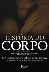 História do corpo - Vol. 3
