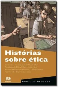 Histórias Sobre Ética