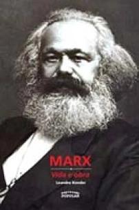 Marx – Vida e obra