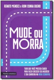 Mude ou morra