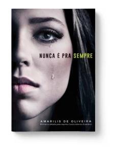Nunca é pra sempre