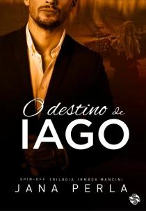 O destino de Iago
