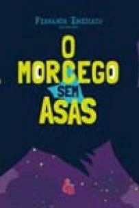 O morcego sem asas