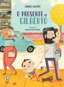 O presente de Gilberto