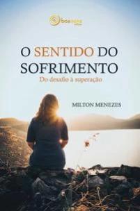 O sentido do sofrimento