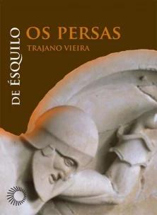 Os persas: De Ésquilo