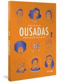 Ousadas Vol. 2: Mulheres que só fazem o que querem