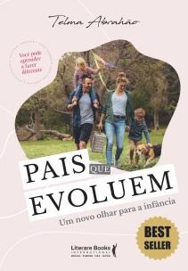 Pais Que Evoluemxum Novo Olhar Para a Infância