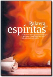 Palavra Aos Espíritas