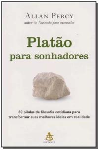 Platão para sonhadores
