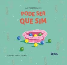 Pode ser que sim