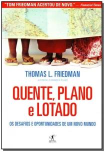Quente, plano e lotado