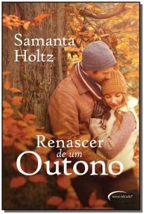 Renascer De Um Outono