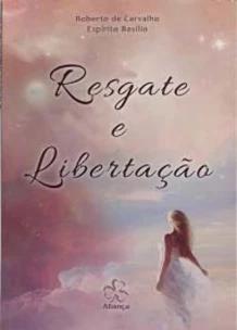 Resgate e Liberação