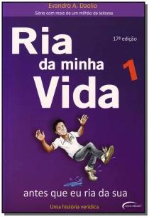 Ria Da Minha Vida 1 - Antes Que Eu Ria Da Sua