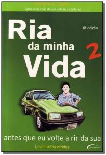 Ria Da Minha Vida 2 - Antes Que Eu Volte a Rir Da