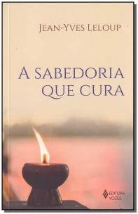A sabedoria que cura