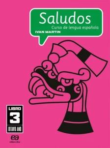 Saludos - Curso de Lengua Española - 8º Ano