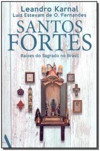 Santos fortes