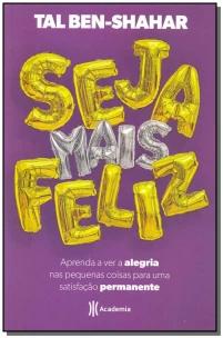 Seja mais feliz