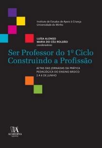 Ser Professor do 1o Ciclo: Construindo a Profissão