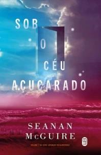 Sob o Céu Açucarado