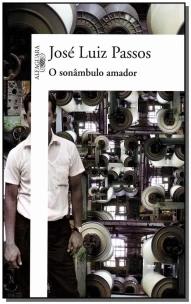 O sonâmbulo amador